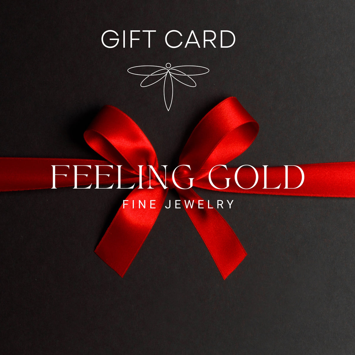Feeling Gold Jewelry Gift Card